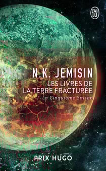 Les livres de la Terre Fracturée Tome 1 : La Cinquième Saison