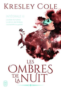 Les ombres de la nuit - intégrale III