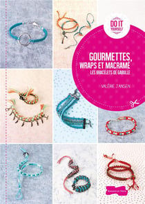 Les bracelets de gabulle - macramé, wraps et gourmettes
