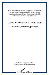 Connaissance et émancipation - dualismes, tensions, politique