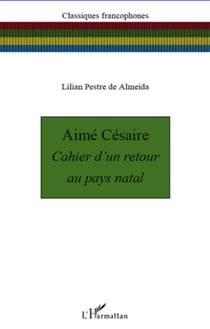 Aimé césaire - cahier d'un retour au pays natal