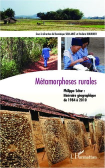 Métamorphoses rurales - Philippe Schar : itinéraire géographique de 1984 à 2010