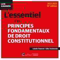 L'essentiel des principes fondamentaux de droit constitutionnel (10e édition)