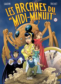 Les arcanes du "midi-minuit" : Intégrale vol.3 : Tomes 9 à 12