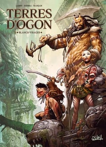 Terres d'Ogon Tome 2 : blancs visages