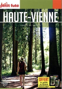 Guide Haute-vienne 2021/2022 Carnet Petit Futé