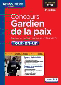 Concours gardien de la paix catégorie b 2016 (4e édition)
