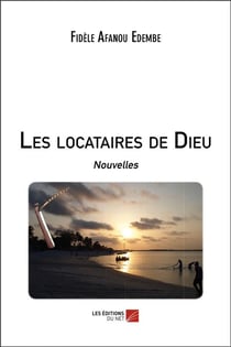 Les locataires de Dieu