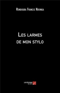 Les larmes de mon stylo