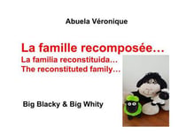 Blacky & whity family t.10 : la famille recomposée - big blacky & big whity