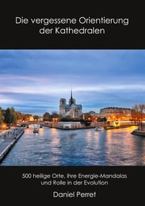 Die vergessene orientierung der kathedralen