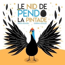Le nid de Pendo la pintade