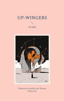 Up-Wingers : Manifeste du Futur