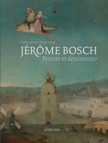 Jérôme Bosch, peintre et dessinateur