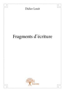 Fragments d'écriture