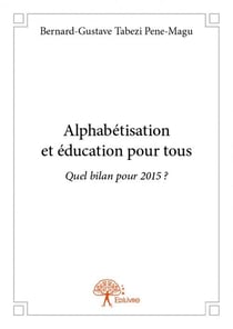 Alphabétisation et éducation pour tous