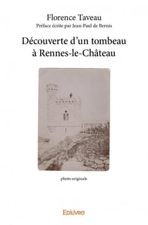 Découverte d'un tombeau à Rennes-le-Château