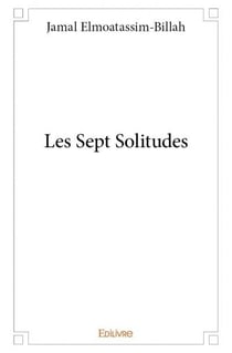 Les sept solitudes