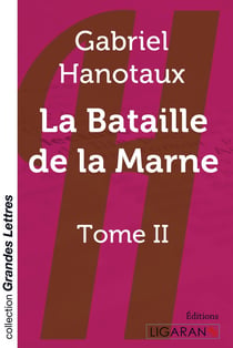 La bataille de la Marne Tome 2