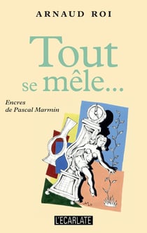 Tout se mêle... romances en paroles