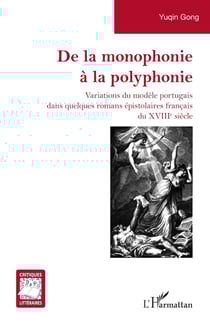 De la monophonie à la polyphonie : Variations du modèle portugais dans quelques romans épistolaires français du XVIIIe siècle