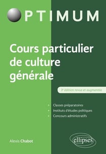 Cours particulier de culture générale (3e édition)
