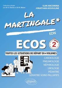 ECOS : Cardiologie - Pneumologie - Nephrologie - Urologie - Pédiatrie - Gériatrie - Soins palliatifs