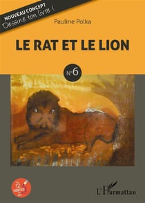 Le rat et le lion t.6