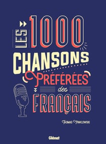 Les 1000 chansons préférées des Français