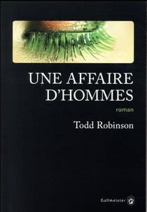 Une affaire d'hommes