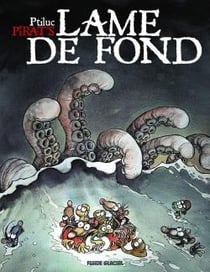 Pirat's t.2 - lame de fond