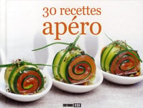 30 recettes apéro