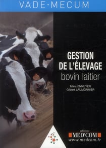 Vademecum : Gestion de l'élevage bovin laitier