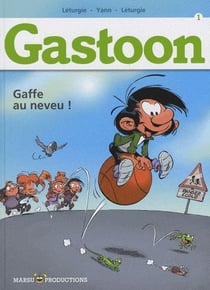 Gastoon t.1 - gaffe au neveu !