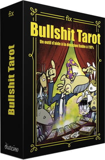 Bullshit Tarot : Un outil d'aide à la décision fiable à 110%