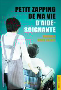 Petit zapping de ma vie d'aide-soignante