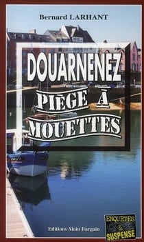 Douarnenez, piège à Mouettes
