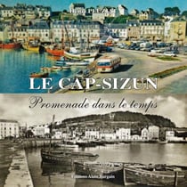 Le Cap-Sizun - promenade dans le temps