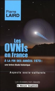 Ovnis en France à la fin des années 1970 : une brève étude historique - aspects socio-culturels