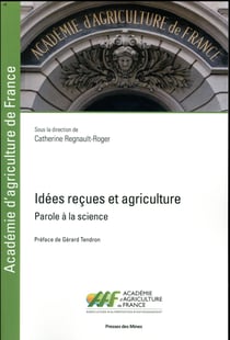 Idées reçues et agriculture : parole à la science