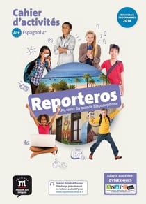 Reporteros : espagnol - 4e - cahier d'activités