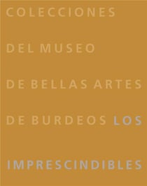 Colecciones Bordeaux museum de las bellas artes