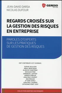 Regards croisés sur la gestion des risques en entreprise