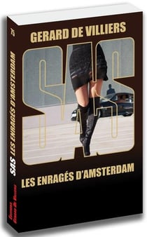SAS Tome 75 : les enragés d'Amsterdam