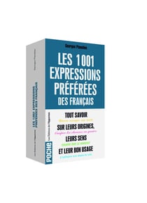 Les 1001 expressions préférées des Français 2017