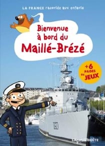 Bienvenue à bord du Maille-Brézé