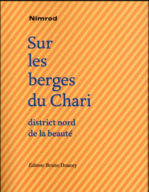 Sur les berges du Chari, district nord de la beauté