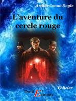 L'aventure du cercle rouge