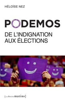 Podemos - de l'indignation aux élections