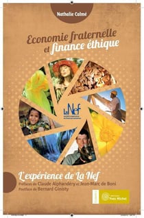 Économie fraternelle et finance éthique - l'expérience de la Nef